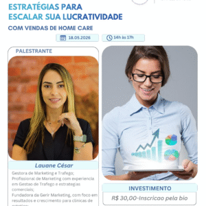 Estratégia para Escalar sua Lucratividade - Com Vendas em Home Care
