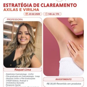 Estratégias de Clareamento: Axilas e Virilha